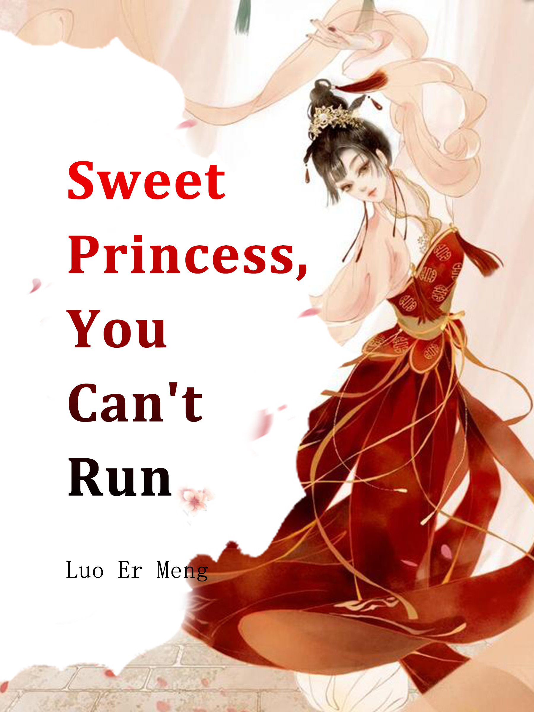 Sweet Princess, You Can't Run