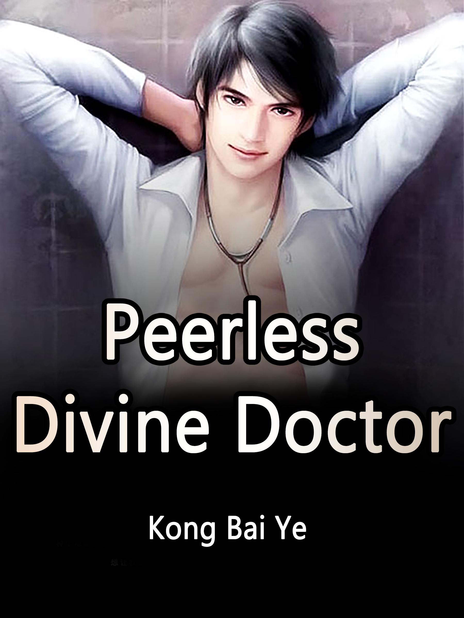 Peerless Divine Doctor