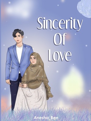 SINCERITY OF LOVE (END) (SUDAH TERBIT)