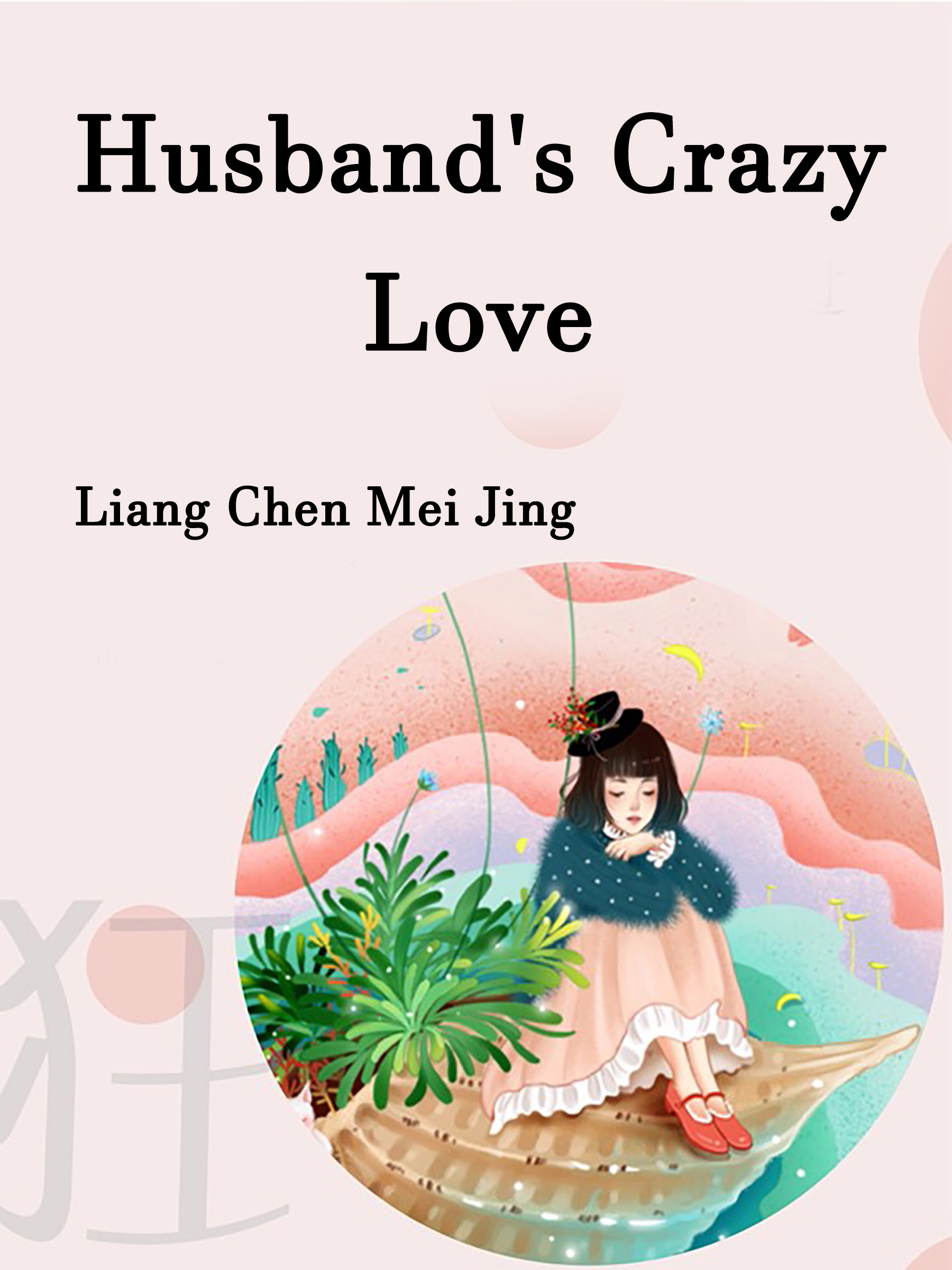 Husband's Crazy Love