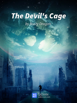 The Devil's Cage
