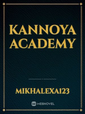 Kannoya Academy