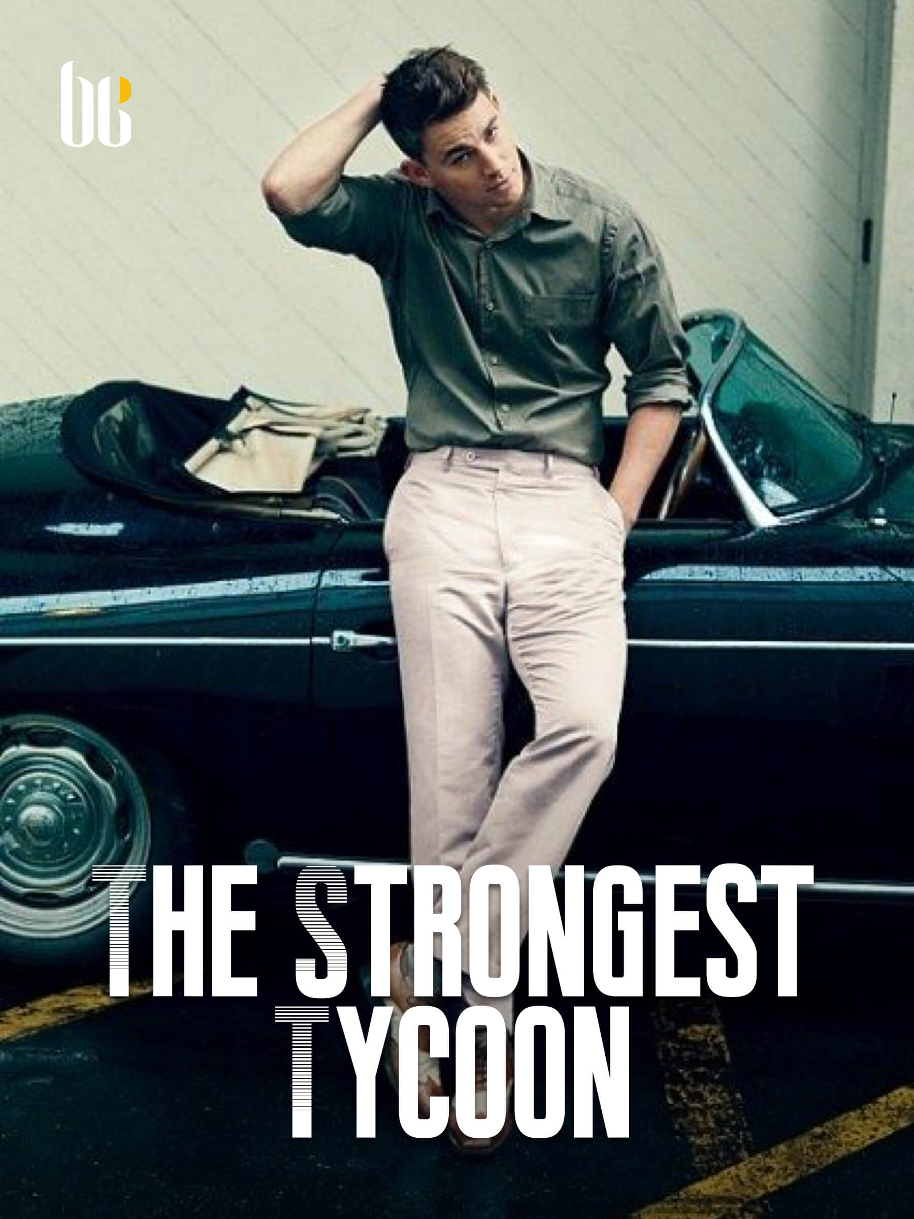 The Strongest Tycoon