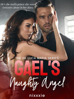 Gael's Naughty Angel: A Mafia Prince Romance