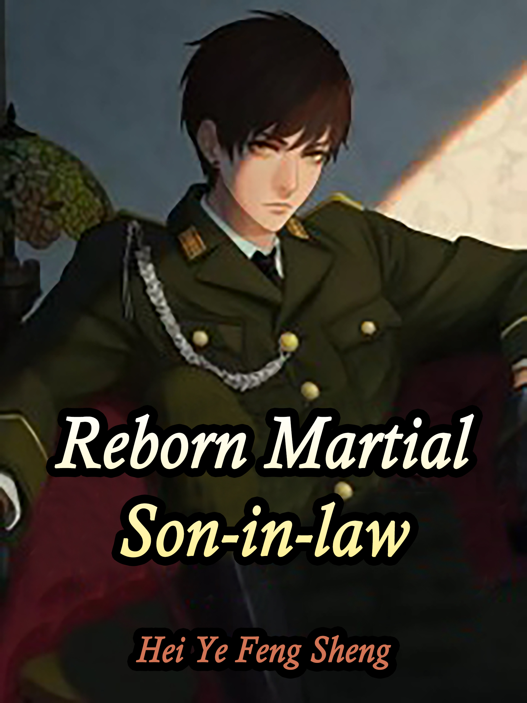 Reborn Martial Son-in-law