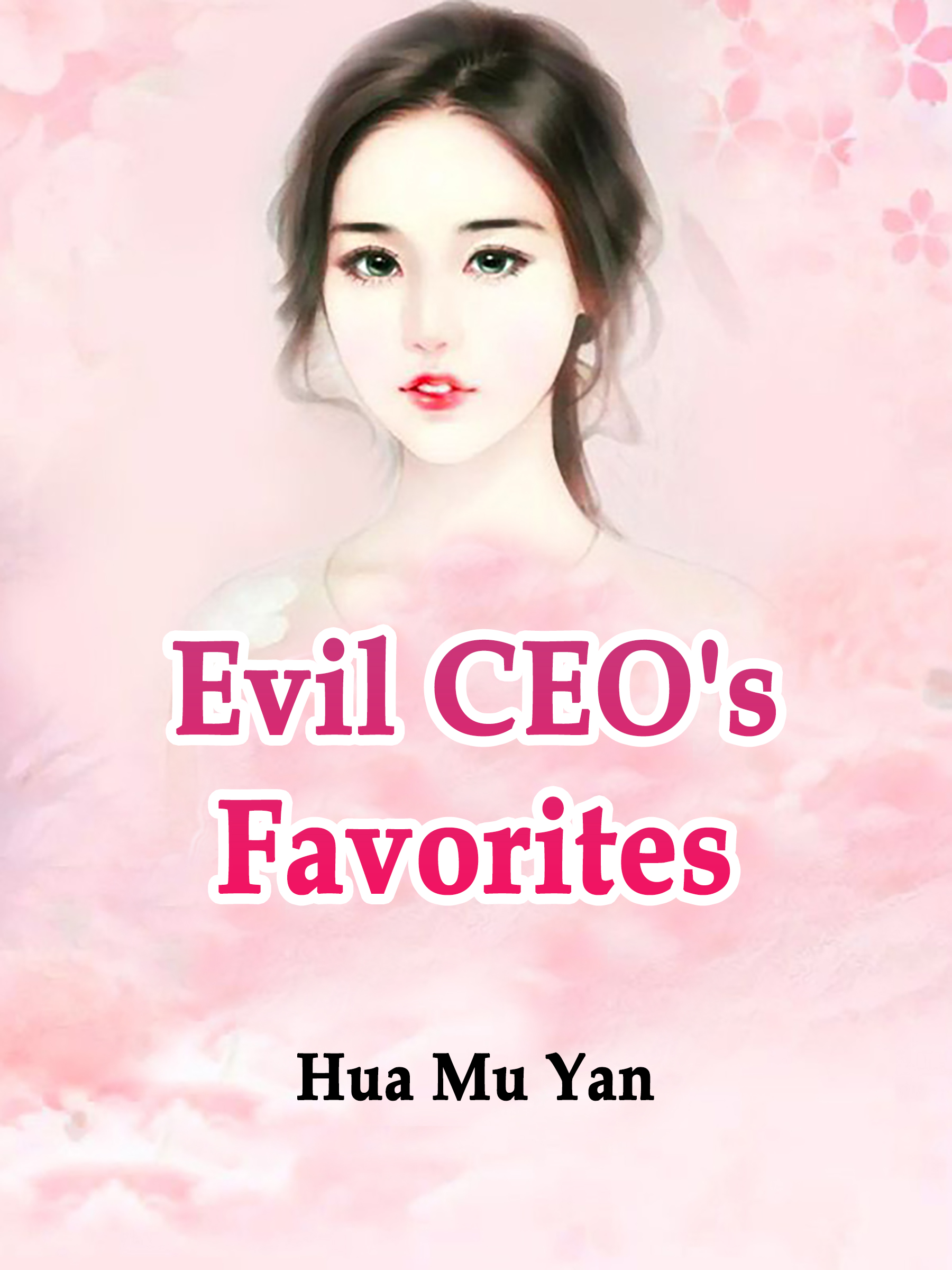 Evil CEO's Favorites