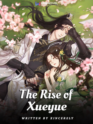 The Rise of Xueyue